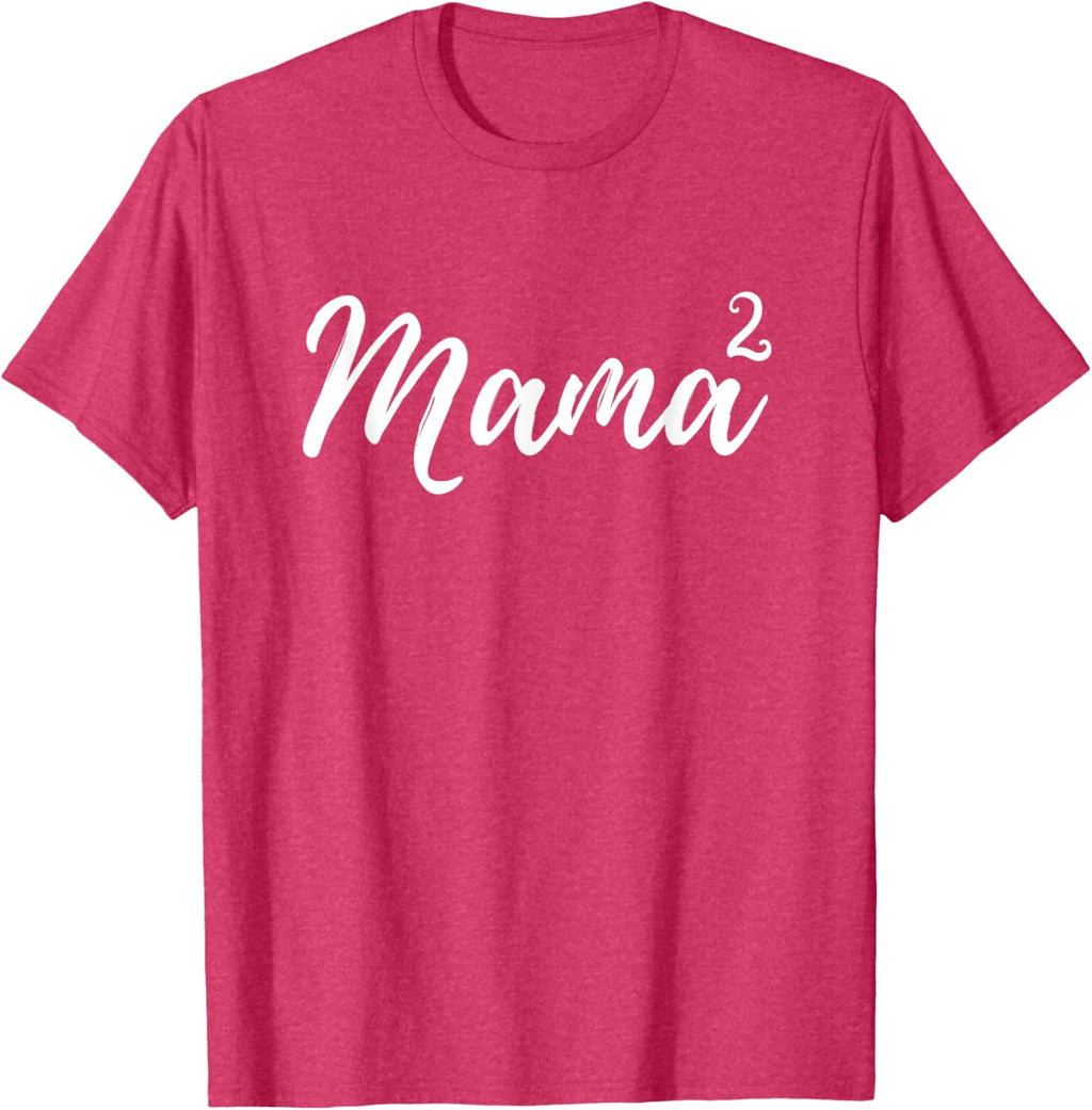 Mama Squared Mother of Two Mom of Twins Mother's Day Mommy