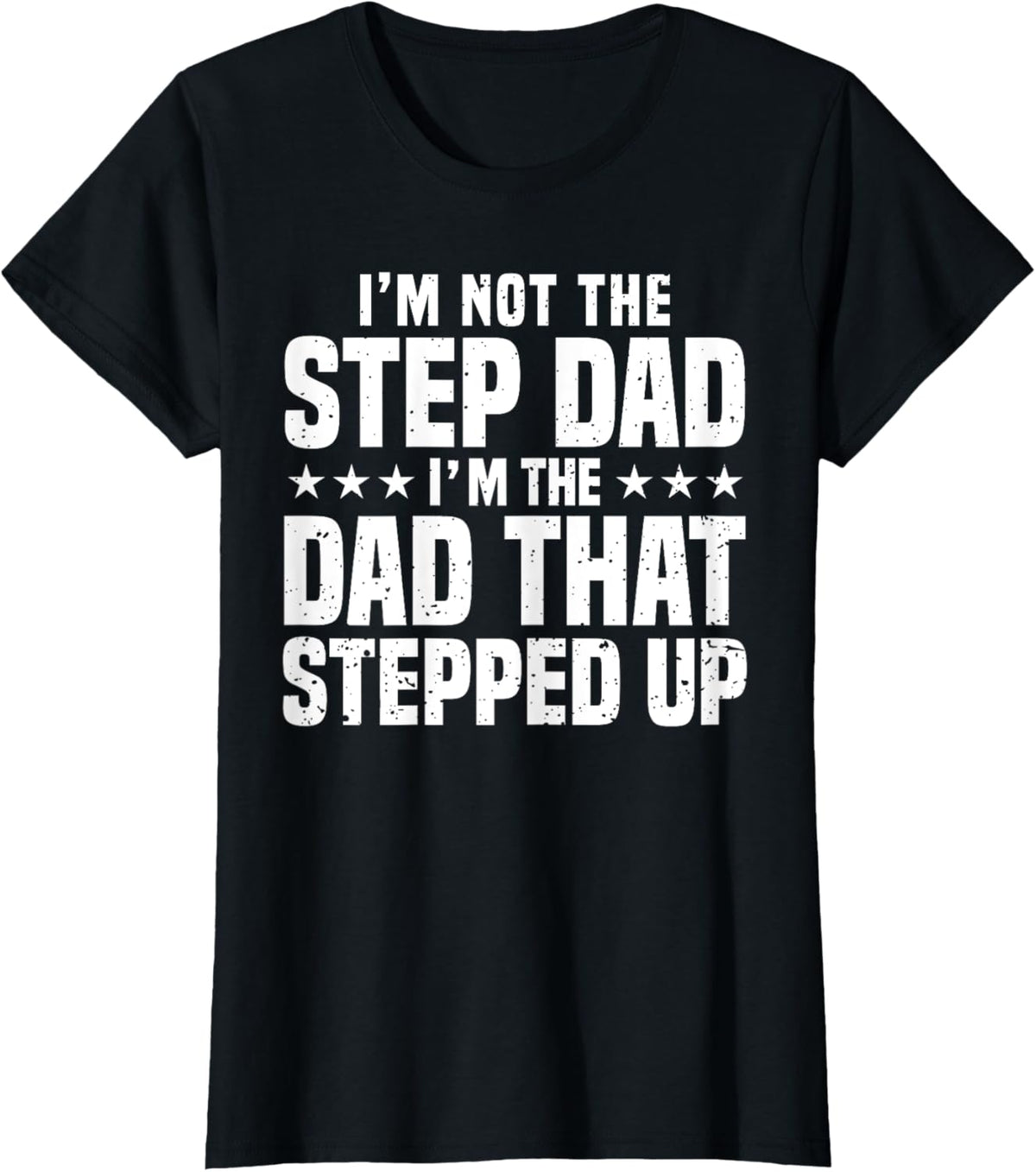Cool Step Up Dad For Men Father World's Best Stepdad Ever