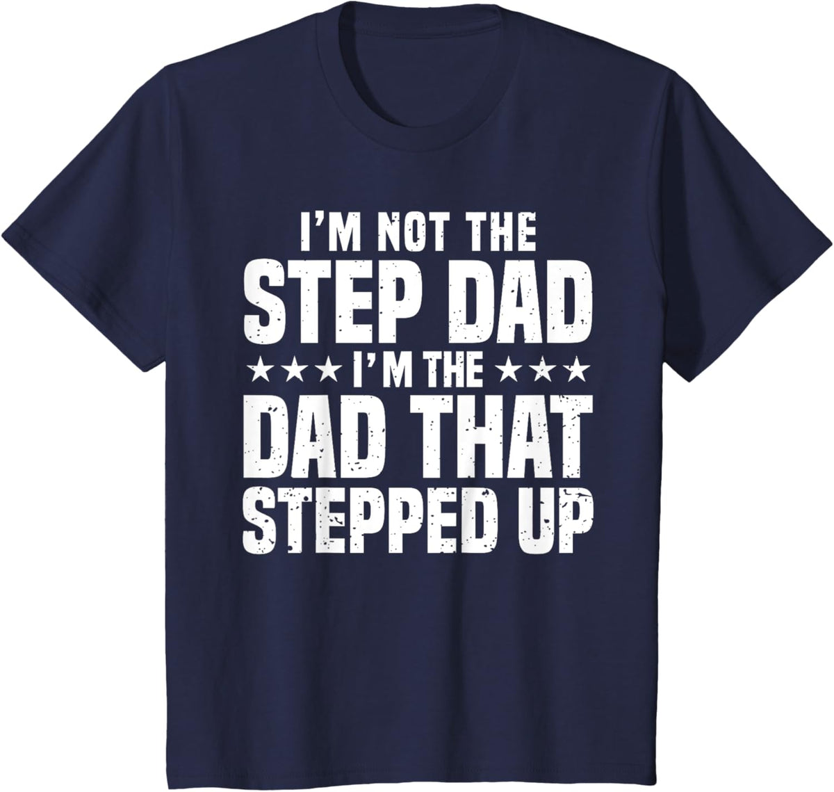 Cool Step Up Dad For Men Father World's Best Stepdad Ever